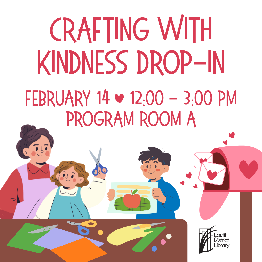 Crafting with Kindness Drop-In February 14, 2026, 12:00pm - 3:00pm