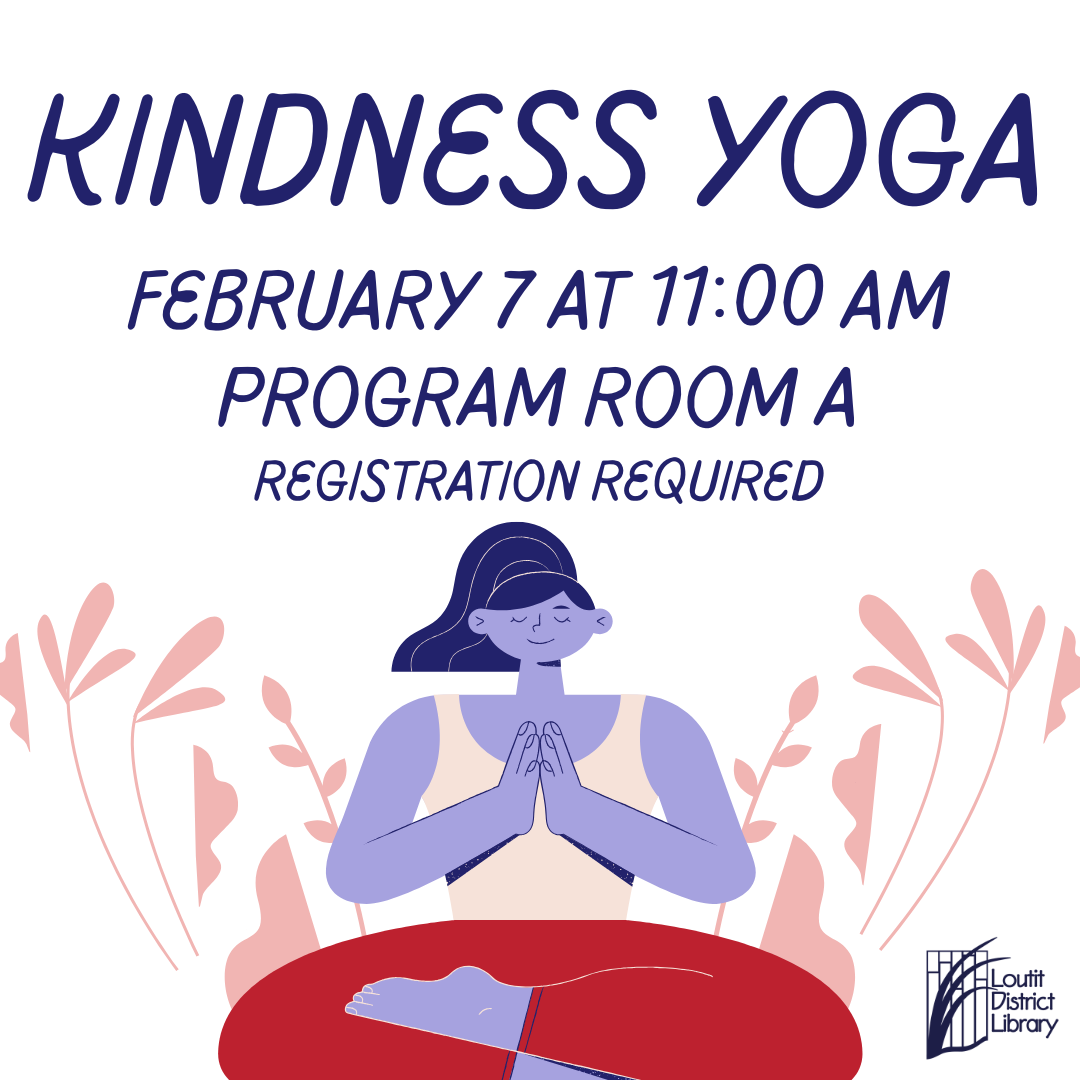 Kindness Yoga February 7, 2026, 11:00am - 12:00pm